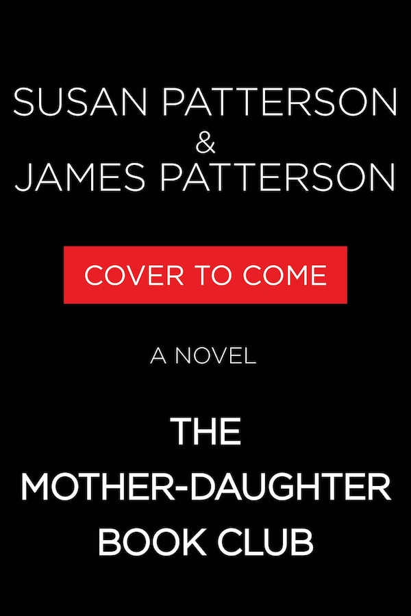 The Mother-Daughter Book Club by Susan Patterson, Hardcover | Indigo Chapters