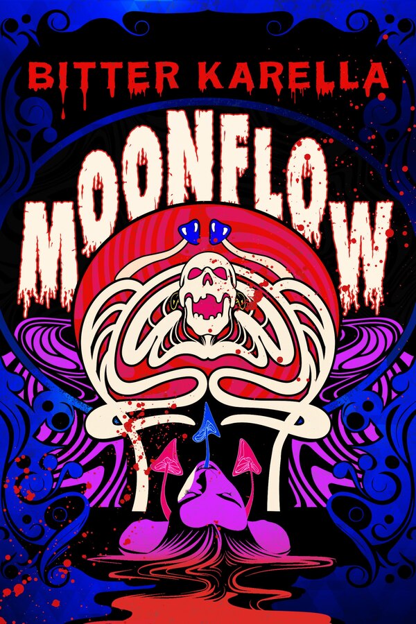Moonflow by Bitter Karella, Paperback | Indigo Chapters