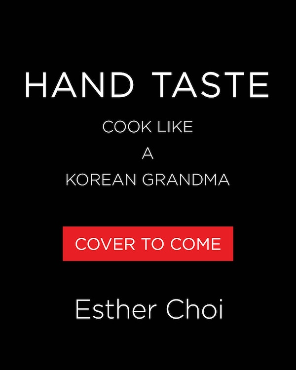 Hand Taste by Esther Choi, Paper over Board | Indigo Chapters