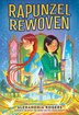 Rapunzel Rewoven by Alexandria Rogers, Hardcover | Indigo Chapters