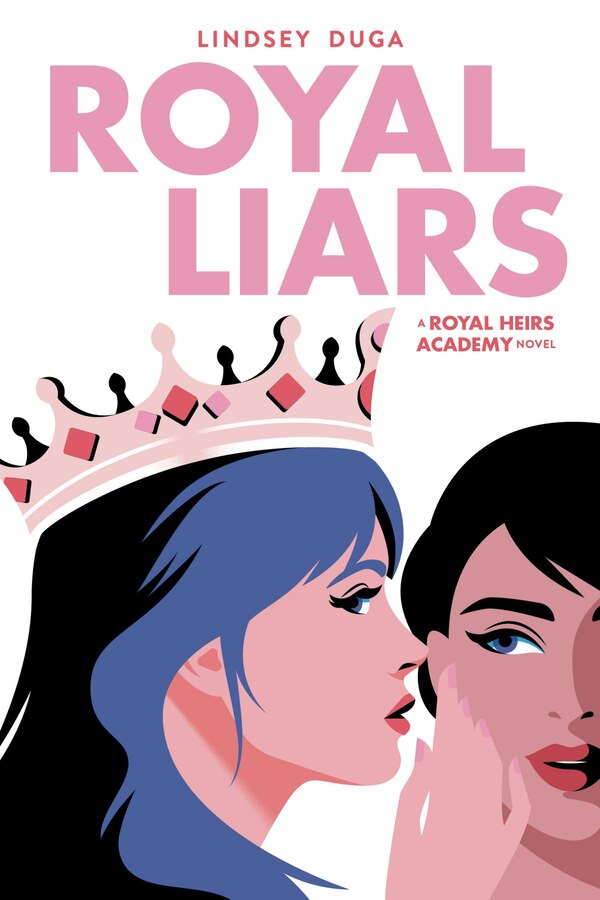 Royal Liars by Lindsey Duga, Paperback | Indigo Chapters