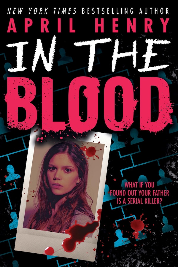 In the Blood by April Henry, Hardcover | Indigo Chapters