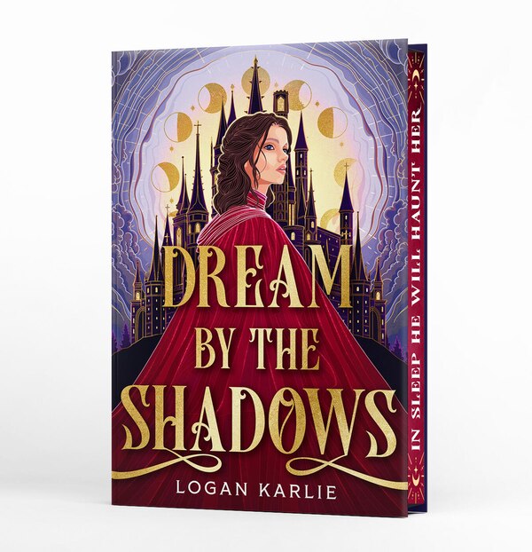Dream by the Shadows (Deluxe Limited Edition) by Logan Karlie, Hardcover | Indigo Chapters