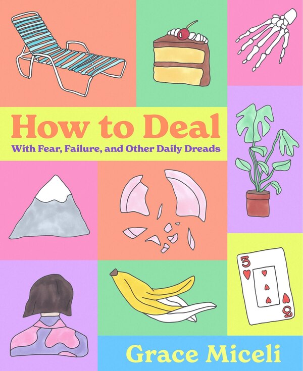 How To Deal by Grace Miceli, Paper over Board | Indigo Chapters