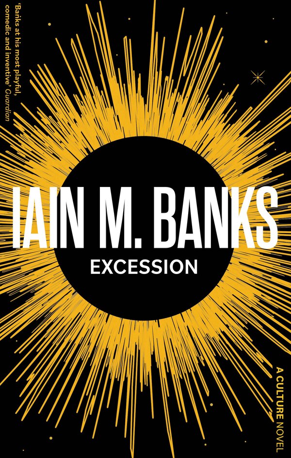 Excession by Iain M. Banks, Paperback | Indigo Chapters