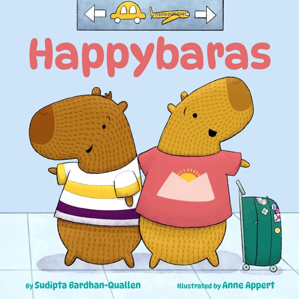 Happybaras by Sudipta Bardhan-Quallen, Picture Books | Indigo Chapters