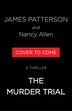 The Murder Trial by James Patterson, Paperback | Indigo Chapters