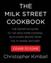 The Milk Street Cookbook by Christopher Kimball, Paper over Board | Indigo Chapters