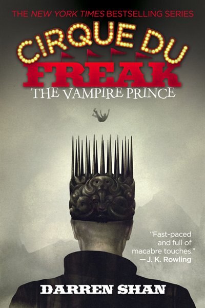 The Cirque Du Freak: The Vampire Prince by Darren Shan, Paperback | Indigo Chapters