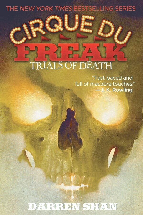 Cirque Du Freak: Trials Of Death by Darren Shan, Paperback | Indigo Chapters