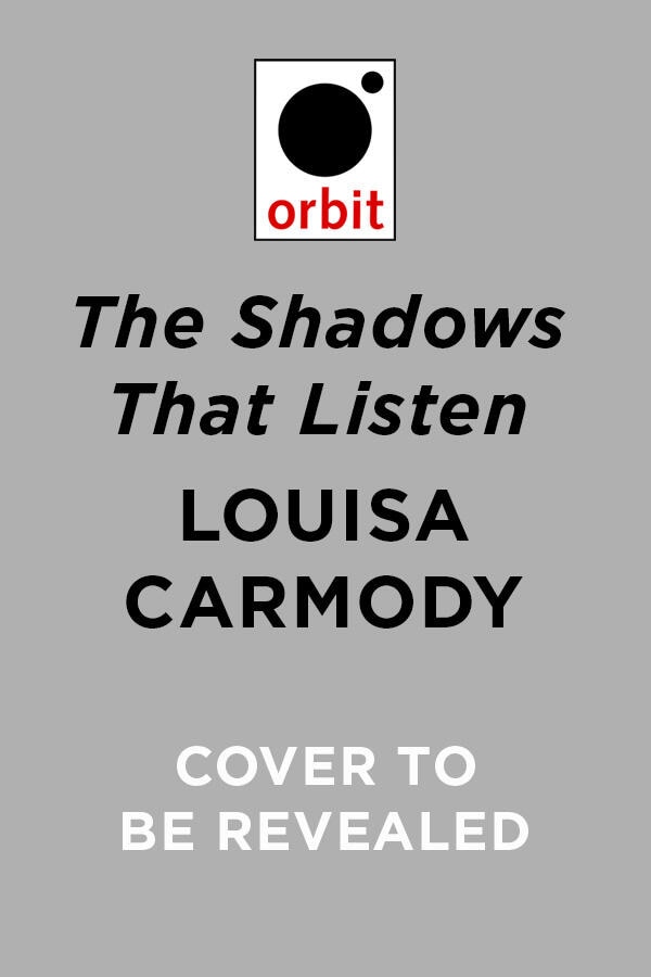 The Shadows That Listen by Louisa Carmody, Paperback | Indigo Chapters