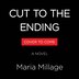 Cut to the Ending by Maria Millage, Paperback | Indigo Chapters
