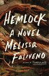 Hemlock by Melissa Faliveno, Paperback | Indigo Chapters