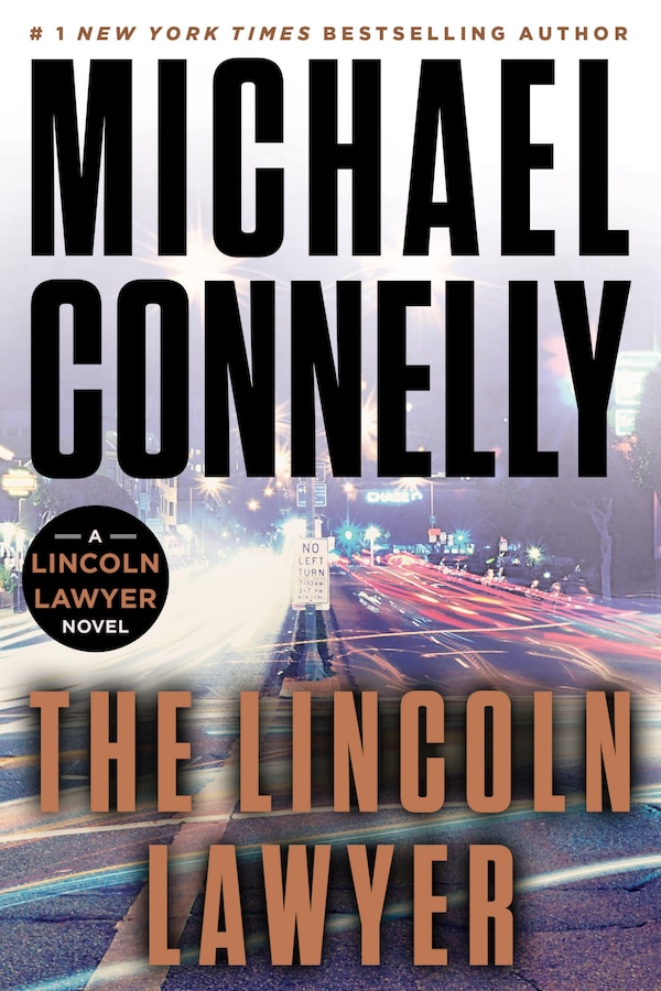 The Lincoln Lawyer by Michael Connelly, Paperback | Indigo Chapters