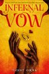 Infernal Vow (Standard Edition) by Tigest Girma, Hardcover | Indigo Chapters