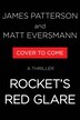 Rocket's Red Glare by James Patterson, Paperback | Indigo Chapters