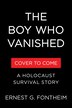 The Boy Who Vanished by Ernest Gunter Fontheim, Paperback | Indigo Chapters