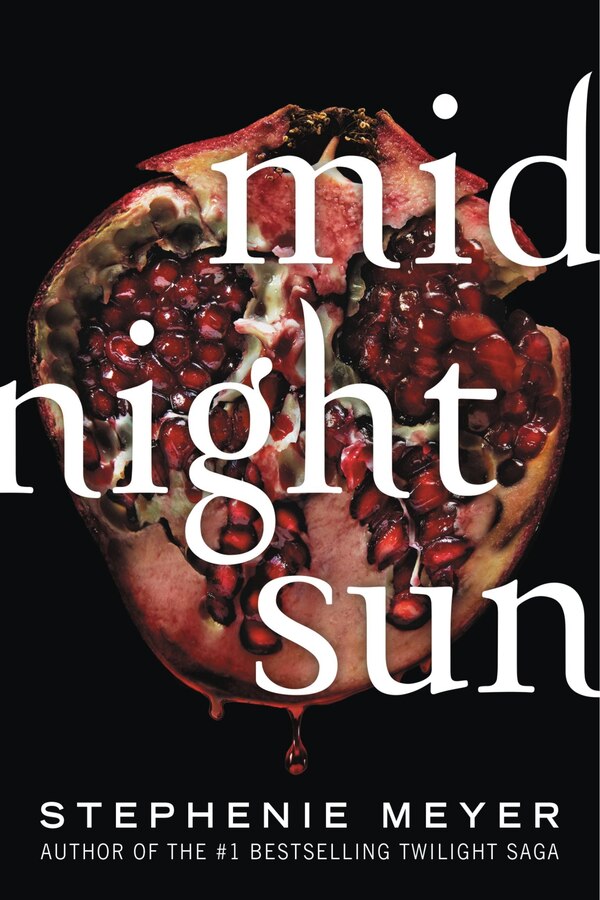 Midnight Sun by Stephenie Meyer, Paperback | Indigo Chapters