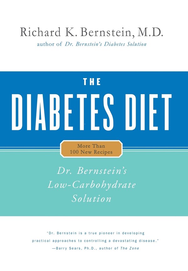 The Diabetes Diet by Richard K. Bernstein, Hardcover | Indigo Chapters