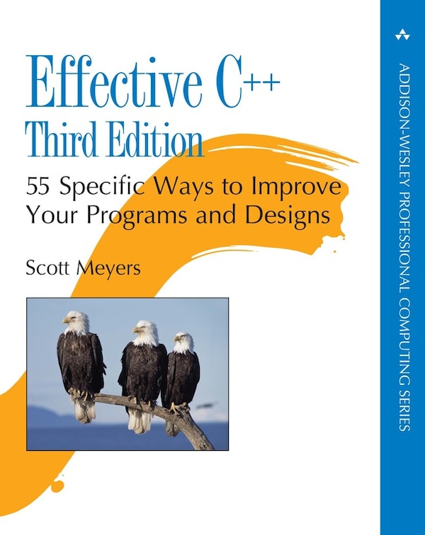 Effective C++ by Scott Meyers, Paperback | Indigo Chapters