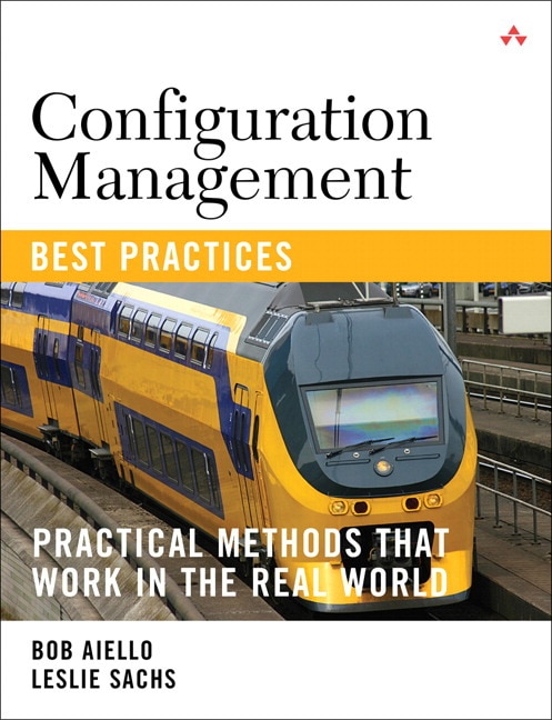 Configuration Management Best Practices by Bob Aiello, Paperback | Indigo Chapters