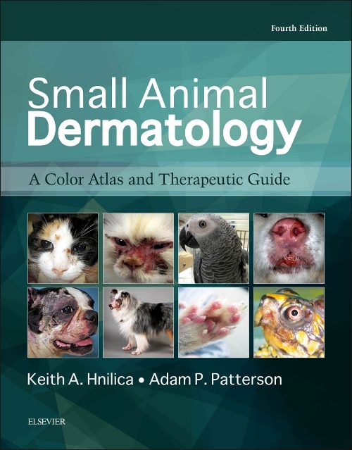 Small Animal Dermatology by Keith A. Hnilica, Hardcover | Indigo Chapters