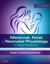 Maternal Fetal And Neonatal Physiology by Susan Blackburn, Paperback | Indigo Chapters