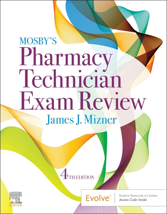 Mosby's Pharmacy Technician Exam Review by James J. Mizner, Paperback | Indigo Chapters