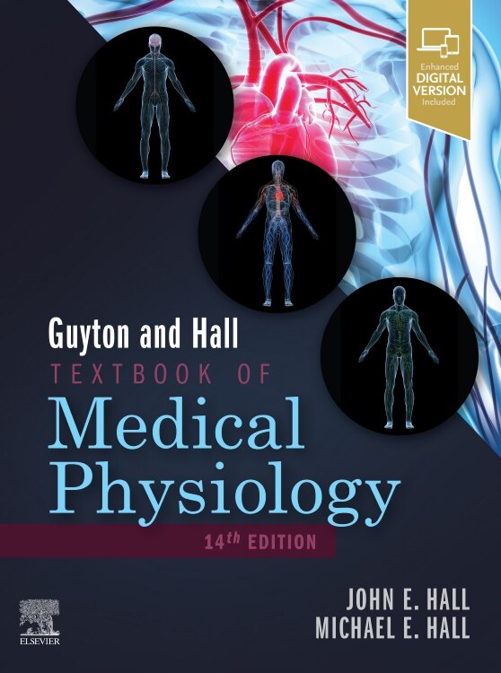 Guyton And Hall Textbook Of Medical Physiology by John E. Hall, Hardcover | Indigo Chapters