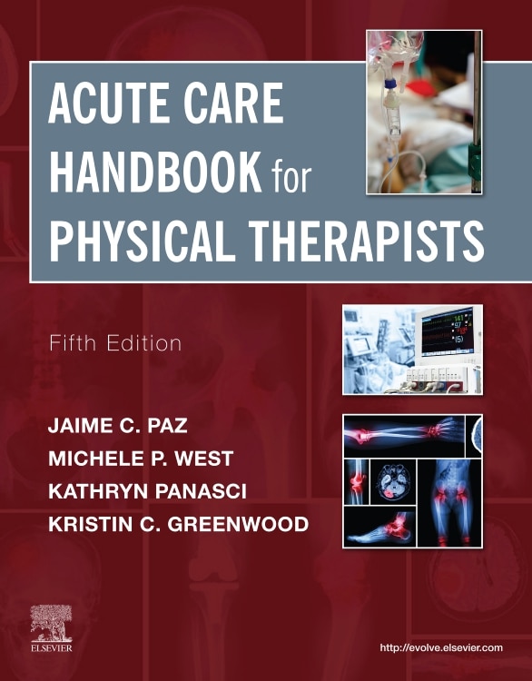 Acute Care Handbook For Physical Therapists by Jaime C. Paz, Paperback | Indigo Chapters