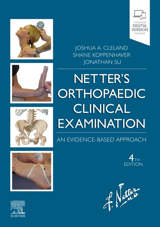 Netter's Orthopaedic Clinical Examination by Joshua Cleland, Paperback | Indigo Chapters