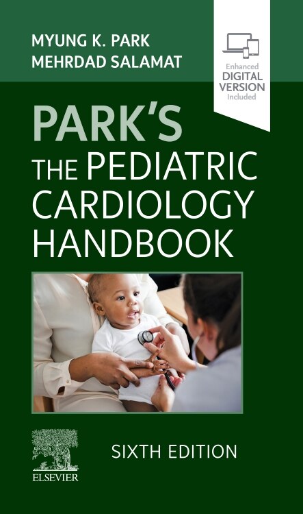 Park's The Pediatric Cardiology Handbook by Myung K. Park, Paperback | Indigo Chapters