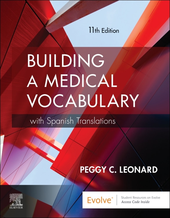 Building A Medical Vocabulary by Peggy C. Leonard, Paperback | Indigo Chapters
