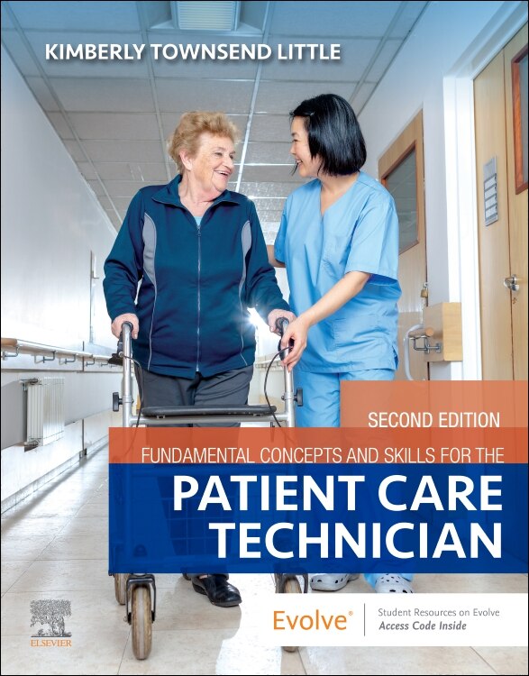 Fundamental Concepts And Skills For The Patient Care Technician by Kimberly Townsend Little, Paperback | Indigo Chapters