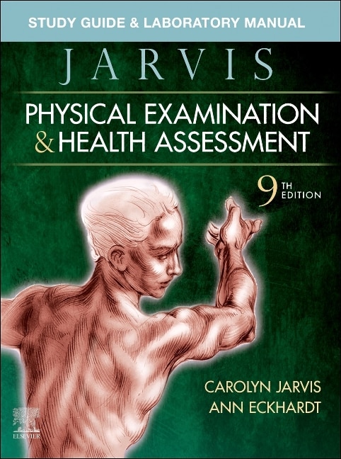 Study Guide and Laboratory Manual for Physical Examination and Health Assessment by Carolyn Jarvis, Paperback | Indigo Chapters