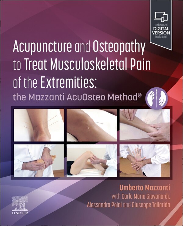 Handbook of Acupuncture and Osteopathic Techniques in the Treatment of Musculoskeletal Pain by Umberto Mazzanti, Paperback | Indigo Chapters