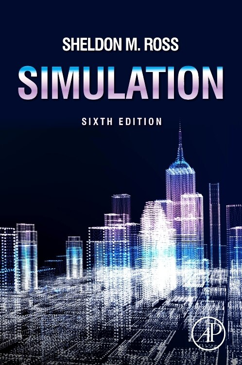Simulation by Sheldon M. Ross, Hardcover | Indigo Chapters
