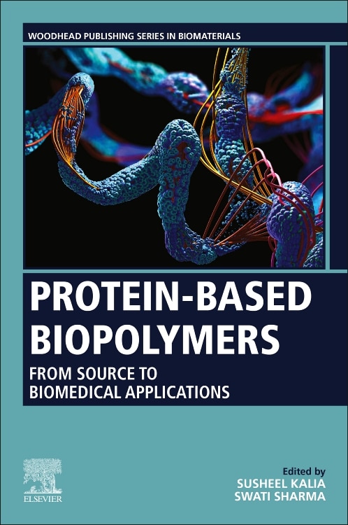 Protein-Based Biopolymers by Susheel Kalia, Paperback | Indigo Chapters