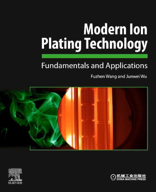 Modern Ion Plating Technology by Fuzhen Wang, Paperback | Indigo Chapters