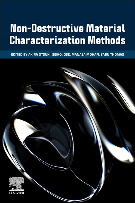 Non-Destructive Material Characterization Methods by Akira Otsuki, Paperback | Indigo Chapters