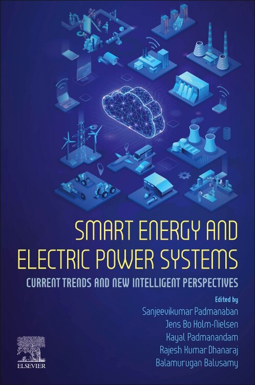 Smart Energy and Electric Power Systems by Sanjeevikumar Padmanaban, Paperback | Indigo Chapters