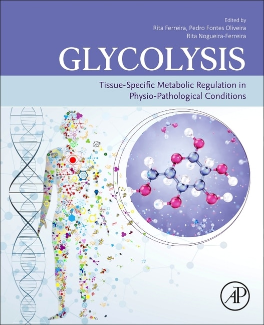 Glycolysis by Rita Ferreira, Paperback | Indigo Chapters