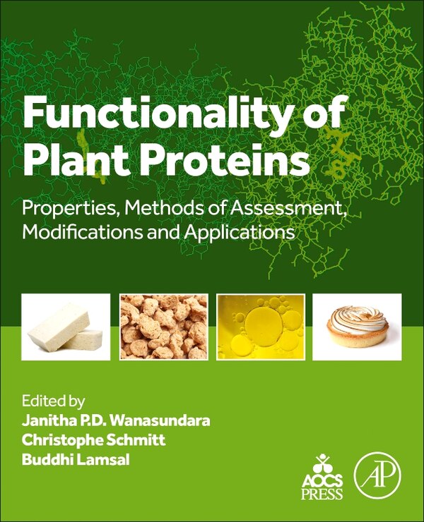 Functionality of Plant Proteins by Janitha P.D. Wanasundara, Paperback | Indigo Chapters