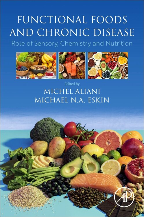 Functional Foods and Chronic Disease by Michel Aliani, Paperback | Indigo Chapters