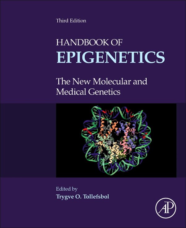 Handbook of Epigenetics by Trygve O. Tollefsbol, Hardcover | Indigo Chapters