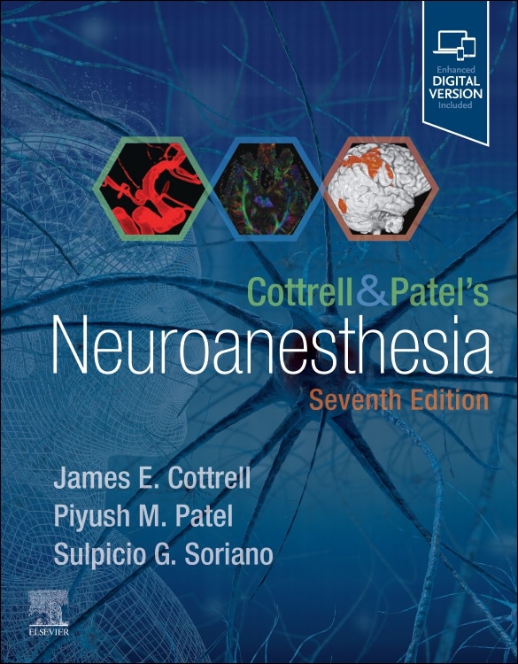 Cottrell and Patel's Neuroanesthesia by James E. Cottrell, Hardcover | Indigo Chapters