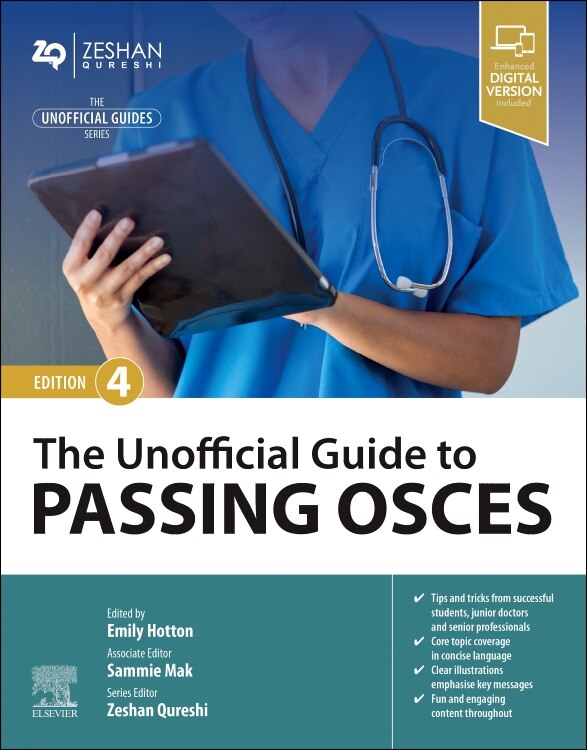 The Unofficial Guide to Passing OSCEs by Emily Hotton, Paperback | Indigo Chapters