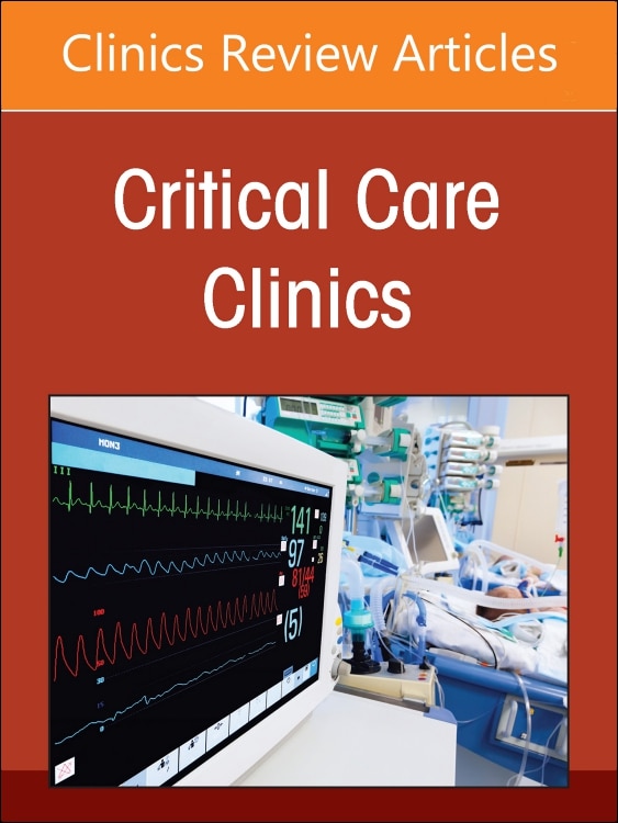 History of Critical Care Medicine (2023 = 70th anniversary) An Issue of Critical Care Clinics by Hannah Wunsch, Hardcover | Indigo Chapters
