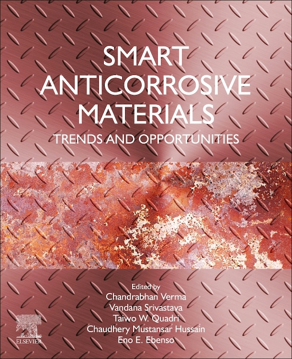 Smart Anticorrosive Materials by Chandrabhan Verma, Paperback | Indigo Chapters