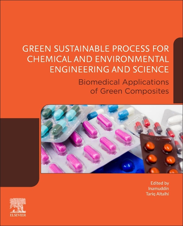 Green Sustainable Process for Chemical and Environmental Engineering and Science by Dr. Inamuddin, Paperback | Indigo Chapters